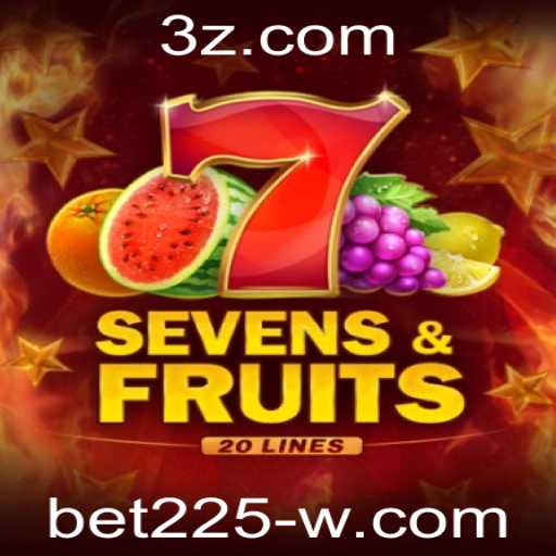 Descubra o Mundo Primeiro de 'SevensFruits20' e as Oportunidades de Aposta com 'bet225'